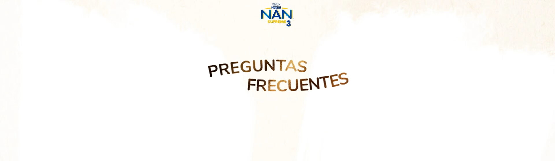 Preguntas Frecuentes NAN Supreme 3®